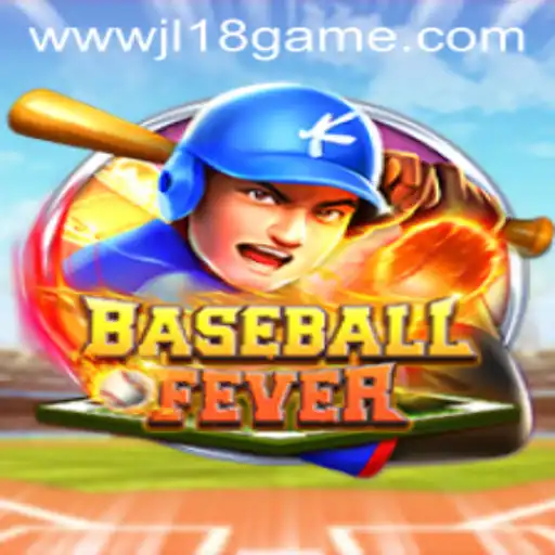 Experience the Thrill of BaseballFever with JL18 Game