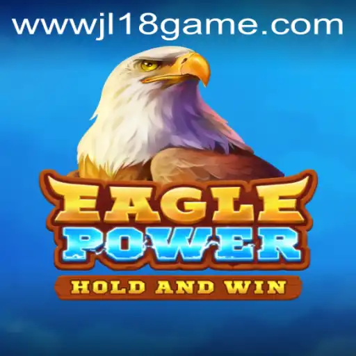 EaglePower: A Deep Dive into the JL18 Game Phenomenon