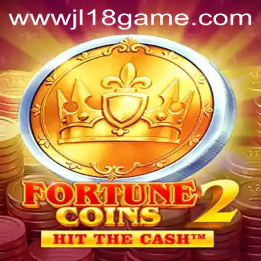 Exploring FortuneCoins2: An In-Depth Look into JL18 Game