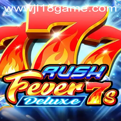RushFever7sDeluxe: Explore the Thrilling World of 'JL18 Game'