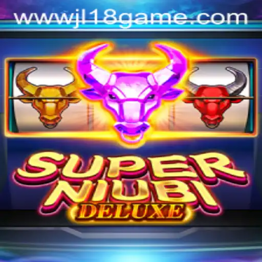 Unveiling SuperNiubiDeluxe: The Exciting JL18 Game Experience